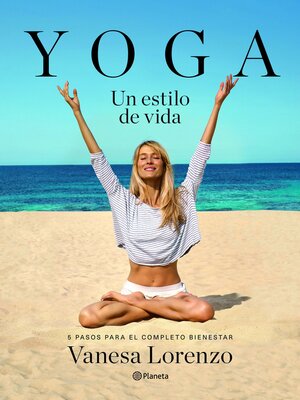 Yoga, un estilo de vida - ebook